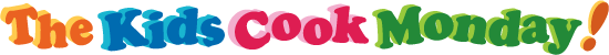 Kids Cook Monday (Meatless Mondays)